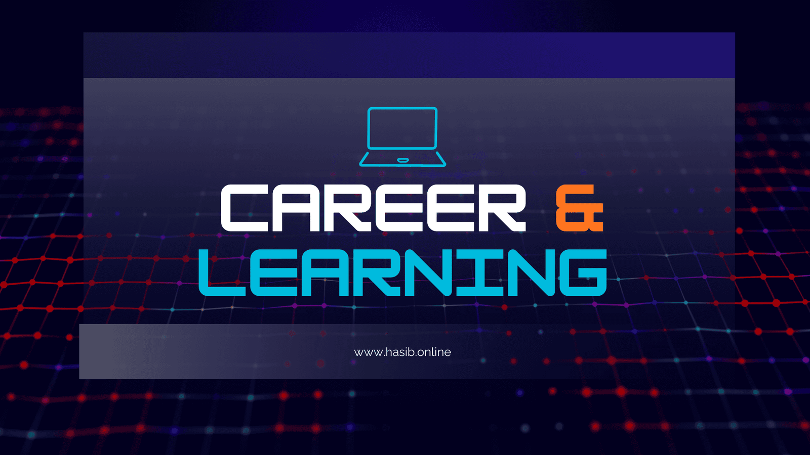Building a Career in Tech: Learning, Growth, and Long-Term Success