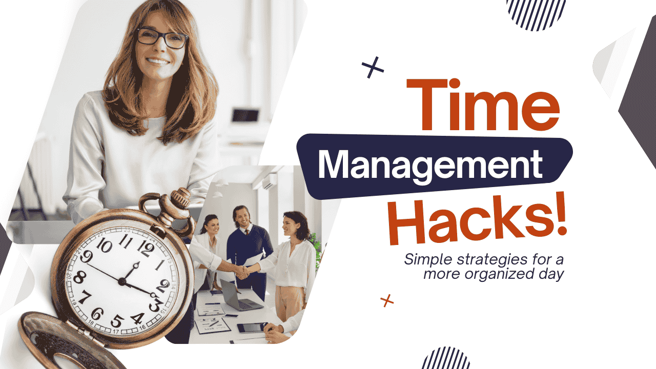 10 Life Hacks to Master Time Management and Boost Productivity